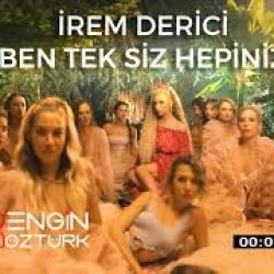 İrem Derici- Ben Tek Siz Hepiniz