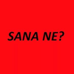 SANA NE BE!