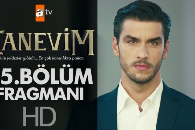 Canevim 15. Bölüm İzle