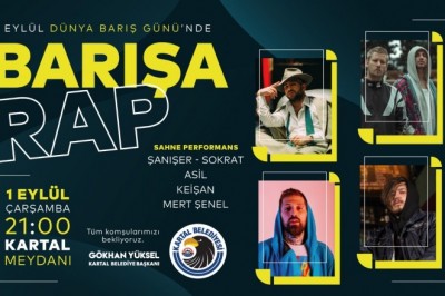 Kartal Belediyesi’nden Dünya Barış Günü’ne özel “Barışa Rap” konseri
